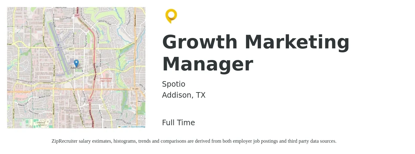 Spotio job posting for a Growth Marketing Manager in Addison, TX with a salary of $58,100 to $94,900 Yearly with a map of Addison location.