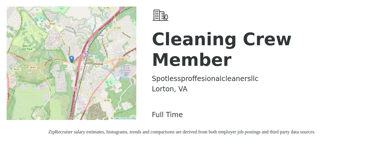 Spotlessproffesionalcleanersllc job posting for a Cleaning Crew Member in Lorton, VA with a salary of $15 to $18 Hourly with a map of Lorton location.