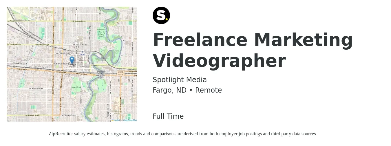 Spotlight Media job posting for a Freelance Marketing Videographer in Fargo, ND with a salary of $43,700 to $71,700 Yearly with a map of Fargo location.