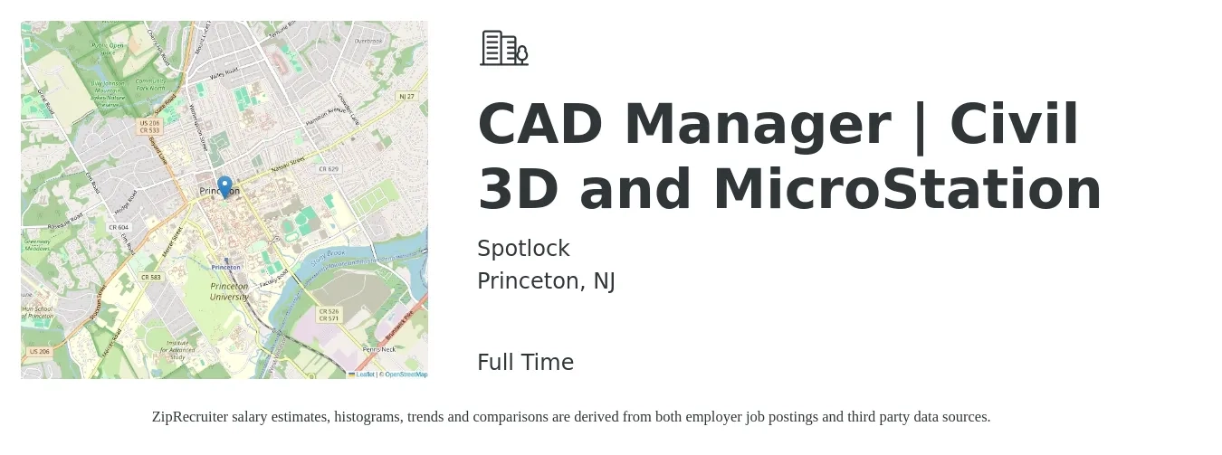 Spotlock job posting for a CAD Manager | Civil 3D and MicroStation in Princeton, NJ with a salary of $73,500 to $114,700 Yearly with a map of Princeton location.