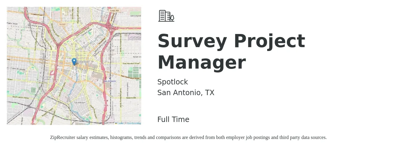 Spotlock job posting for a Survey Project Manager in San Antonio, TX with a salary of $78,500 to $108,700 Yearly with a map of San Antonio location.