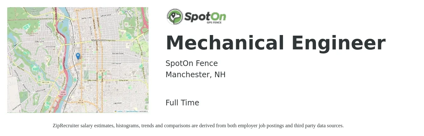 SpotOn Fence job posting for a Mechanical Engineer in Manchester, NH with a salary of $79,500 to $123,400 Yearly with a map of Manchester location.