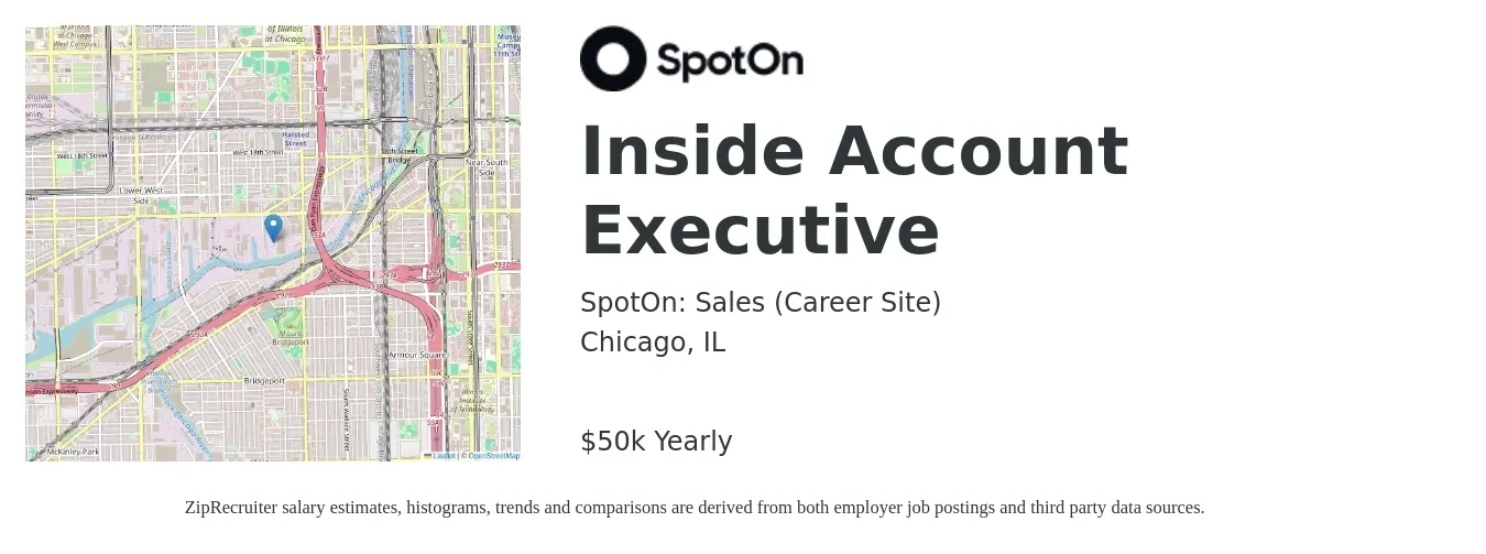 SpotOn: Sales (Career Site) job posting for a Inside Account Executive in Chicago, IL with a salary of $50,000 Yearly with a map of Chicago location.