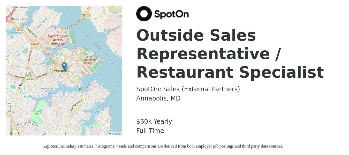 SpotOn: Sales (Career Site) job posting for a Outside Sales Representative / Restaurant Specialist in Annapolis, MD with a salary of $60,000 Yearly with a map of Annapolis location.