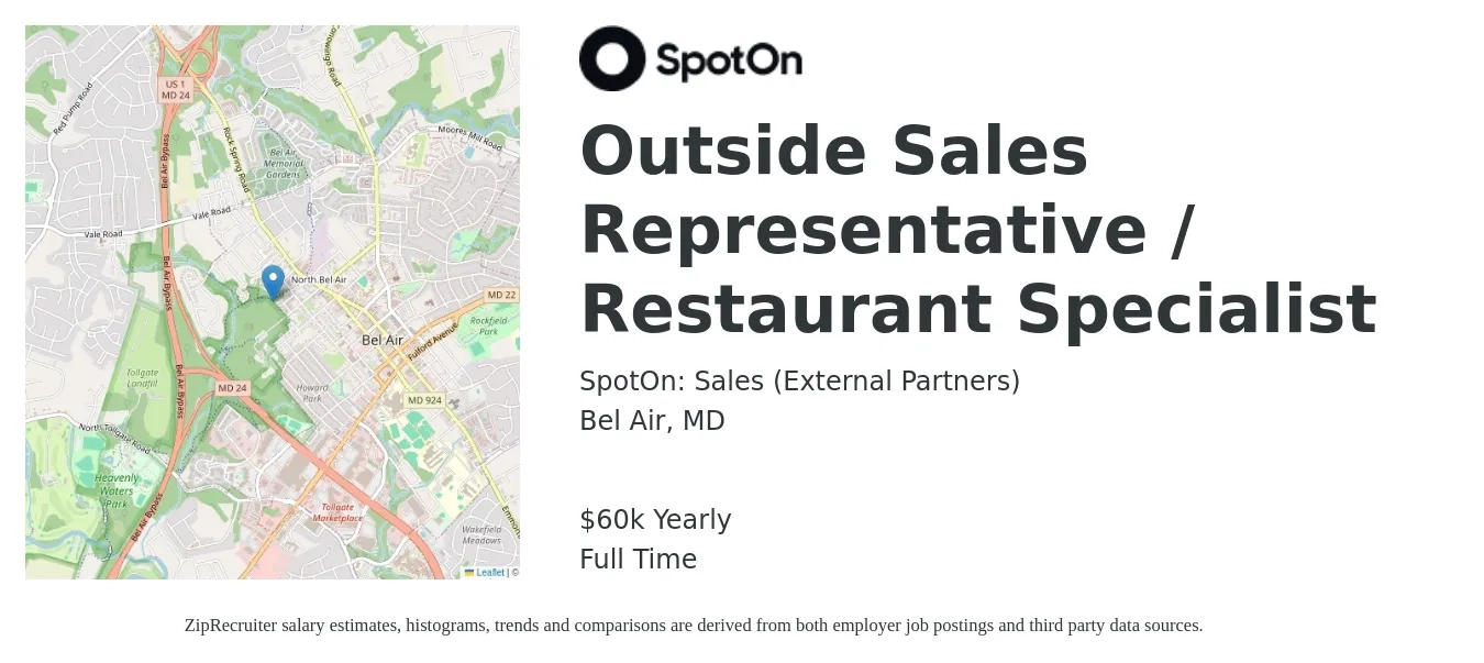 SpotOn: Sales (Career Site) job posting for a Outside Sales Representative / Restaurant Specialist in Bel Air, MD with a salary of $60,000 Yearly with a map of Bel Air location.