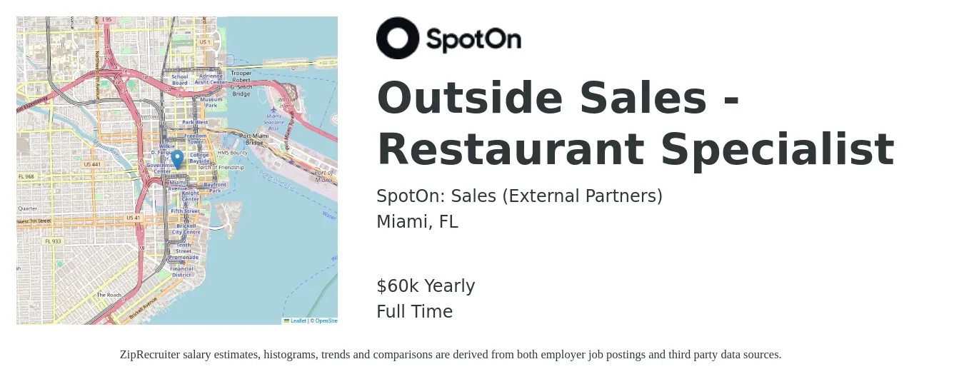 SpotOn: Sales (Career Site) job posting for a Outside Sales - Restaurant Specialist in Miami, FL with a salary of $60,000 Yearly with a map of Miami location.