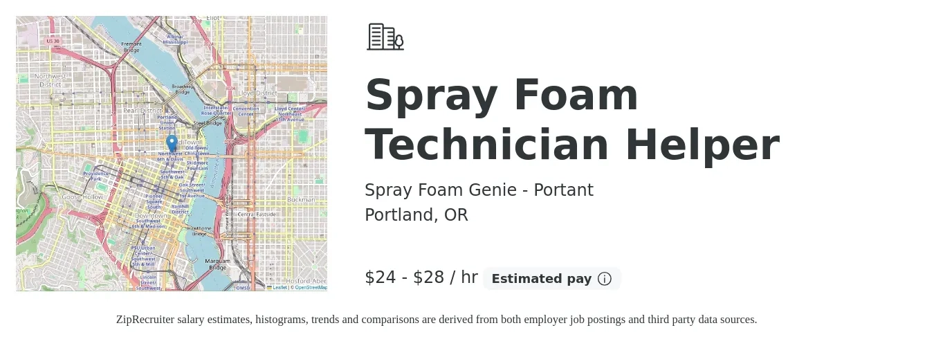 Spray Foam Genie - Portant job posting for a Spray Foam Technician Helper in Portland, OR with a salary of $25 to $30 Hourly with a map of Portland location.