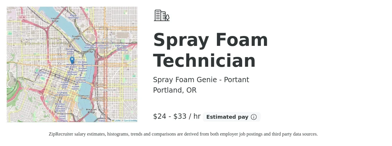 Spray Foam Genie - Portant job posting for a Spray Foam Technician in Portland, OR with a salary of $25 to $35 Hourly with a map of Portland location.