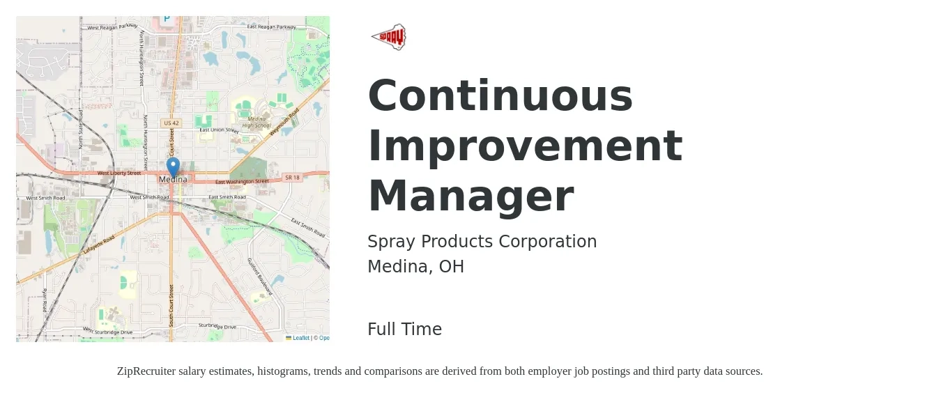 Spray Products Corporation job posting for a Continuous Improvement Manager in Medina, OH with a salary of $84,100 to $113,000 Yearly with a map of Medina location.