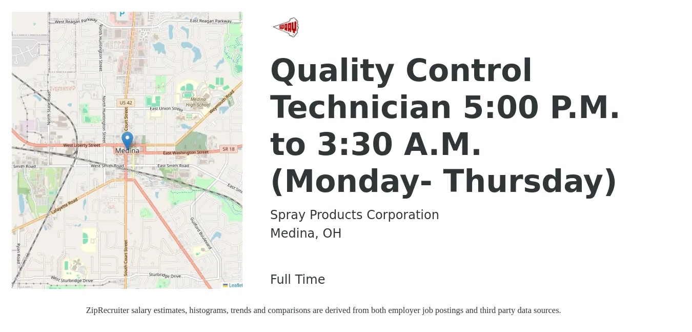 Spray Products Corporation job posting for a Quality Control Technician 5:00 P.M. to 3:30 A.M. (Monday- Thursday) in Medina, OH with a salary of $17 to $21 Hourly with a map of Medina location.