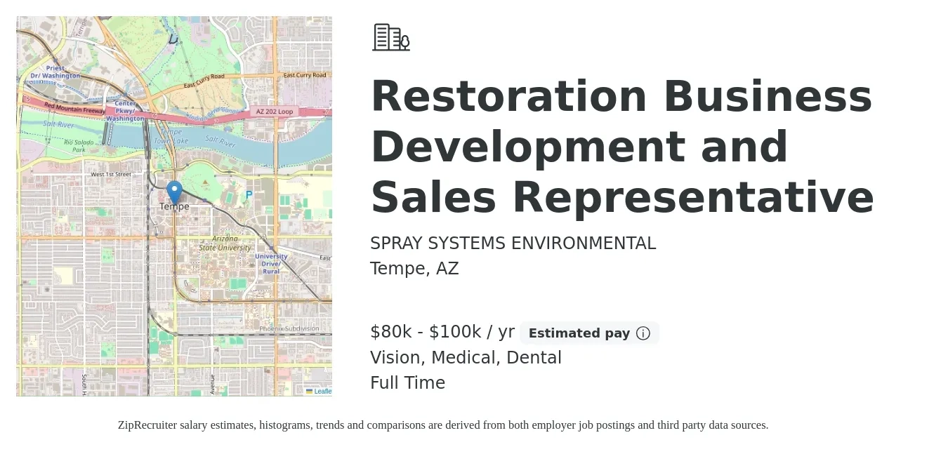 SPRAY SYSTEMS ENVIRONMENTAL job posting for a Restoration Business Development and Sales Representative in Tempe, AZ with a salary of $80,000 to $100,000 Yearly and benefits including dental, medical, pto, retirement, and vision with a map of Tempe location.