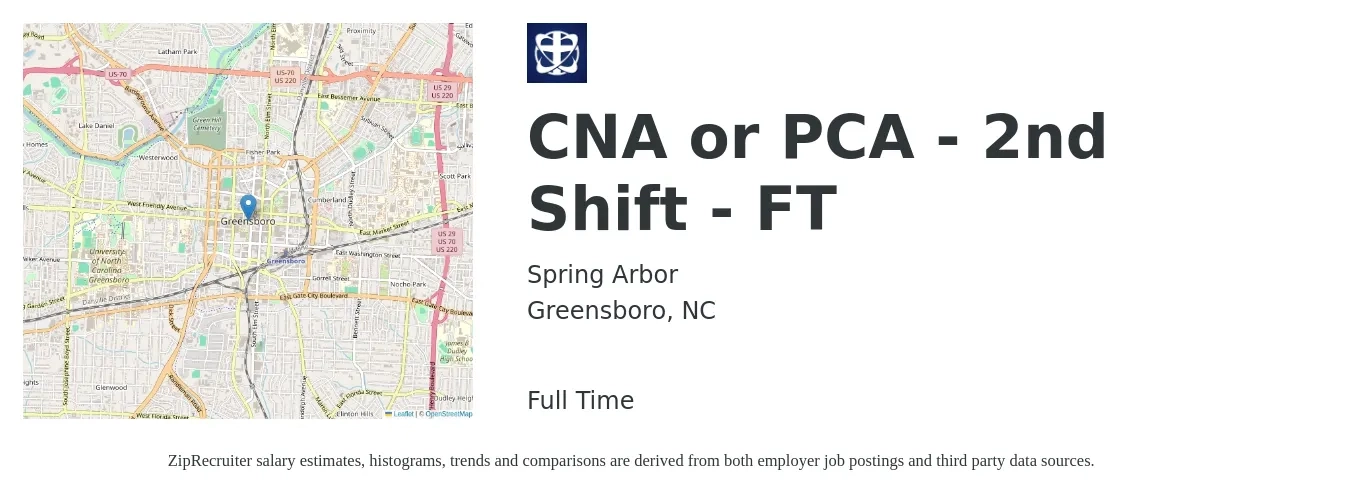 Spring Arbor job posting for a CNA or PCA - 2nd Shift - FT in Greensboro, NC with a salary of $15 to $20 Hourly with a map of Greensboro location.