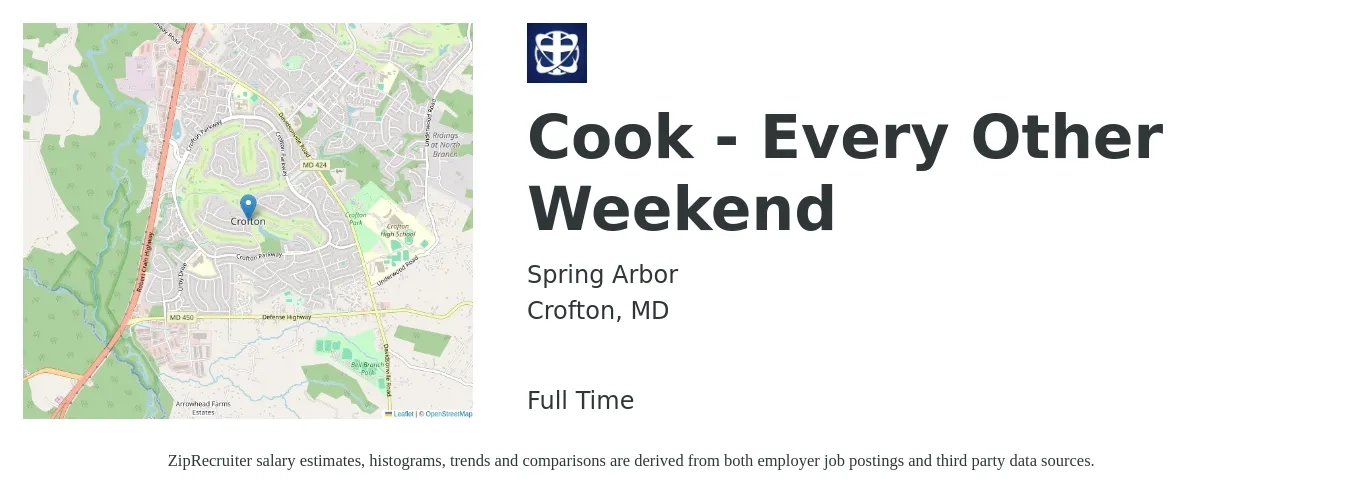 Spring Arbor job posting for a Cook - Every Other Weekend in Crofton, MD with a salary of $14 to $19 Hourly with a map of Crofton location.
