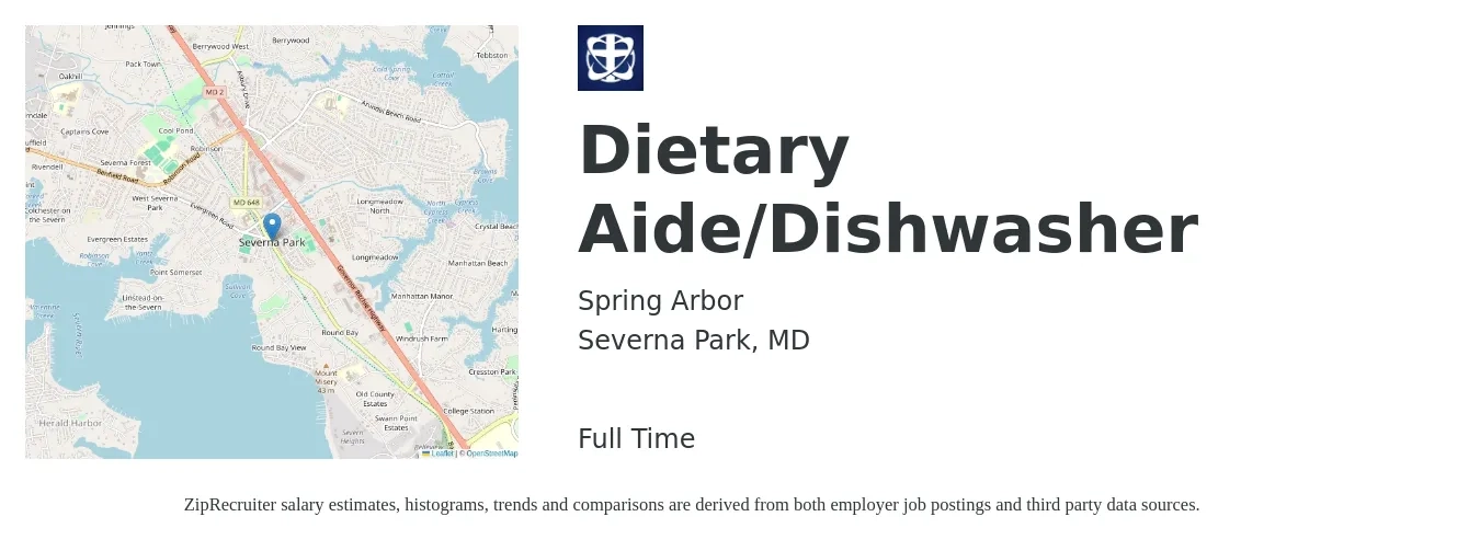 Spring Arbor job posting for a Dietary Aide/Dishwasher in Severna Park, MD with a salary of $13 to $17 Hourly with a map of Severna Park location.