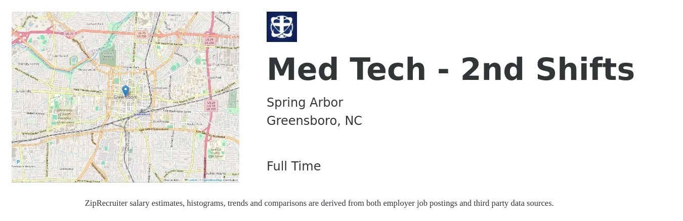 Spring Arbor job posting for a Med Tech - 2nd Shifts in Greensboro, NC with a salary of $23 to $44 Hourly with a map of Greensboro location.