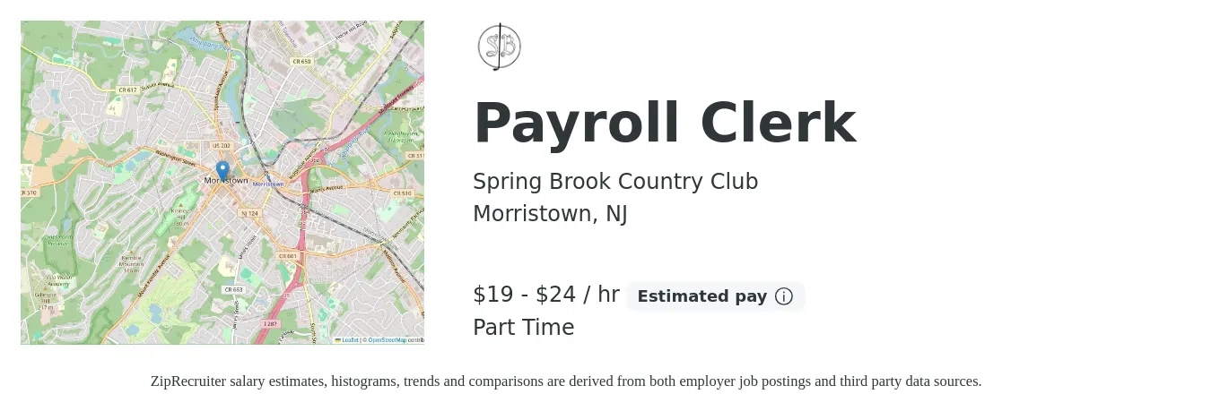 Spring Brook Country Club job posting for a Payroll Clerk in Morristown, NJ with a salary of $20 to $25 Hourly with a map of Morristown location.