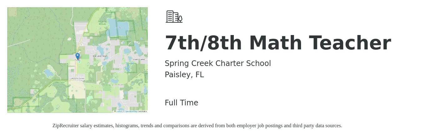 Spring Creek Charter School job posting for a 7th/8th Math Teacher in Paisley, FL with a salary of $41,900 to $54,800 Yearly with a map of Paisley location.