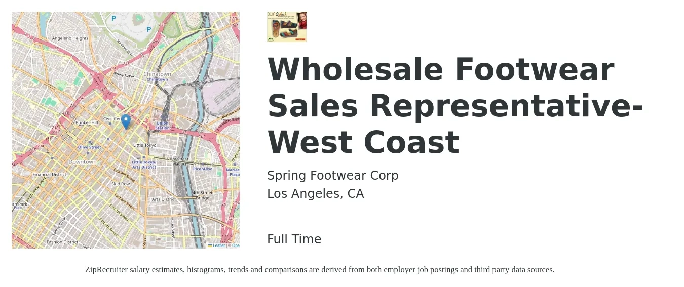 Spring Footwear Corp job posting for a Wholesale Footwear Sales Representative-West Coast in Los Angeles, CA with a salary of $57,600 to $100,200 Yearly with a map of Los Angeles location.