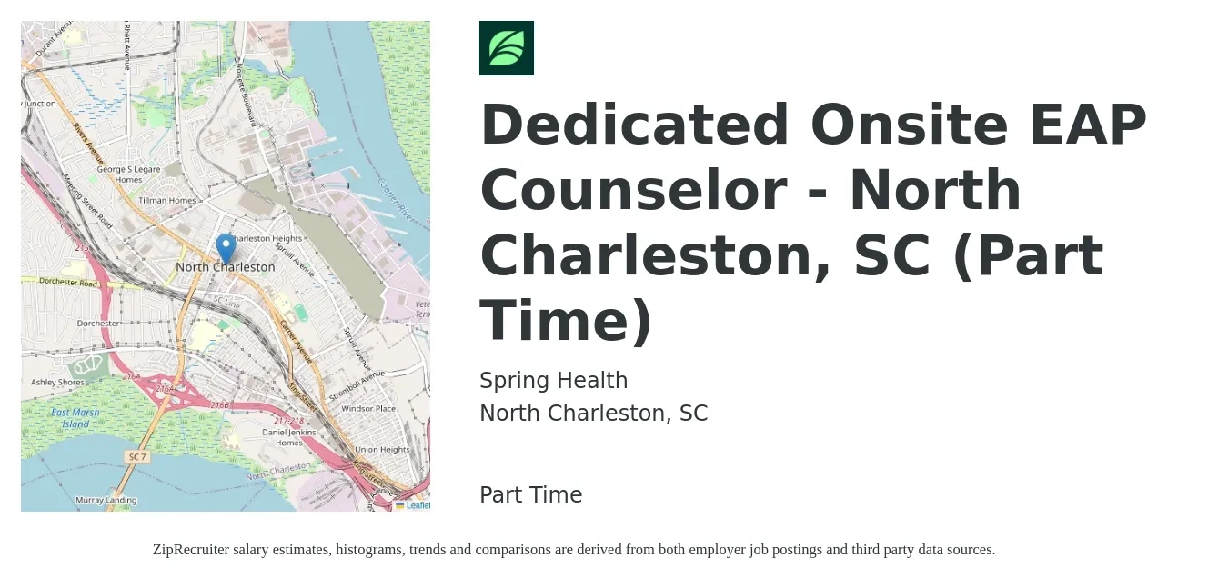 Spring Health job posting for a Dedicated Onsite EAP Counselor - North Charleston, SC (Part Time) in North Charleston, SC with a salary of $44,800 to $69,200 Yearly with a map of North Charleston location.