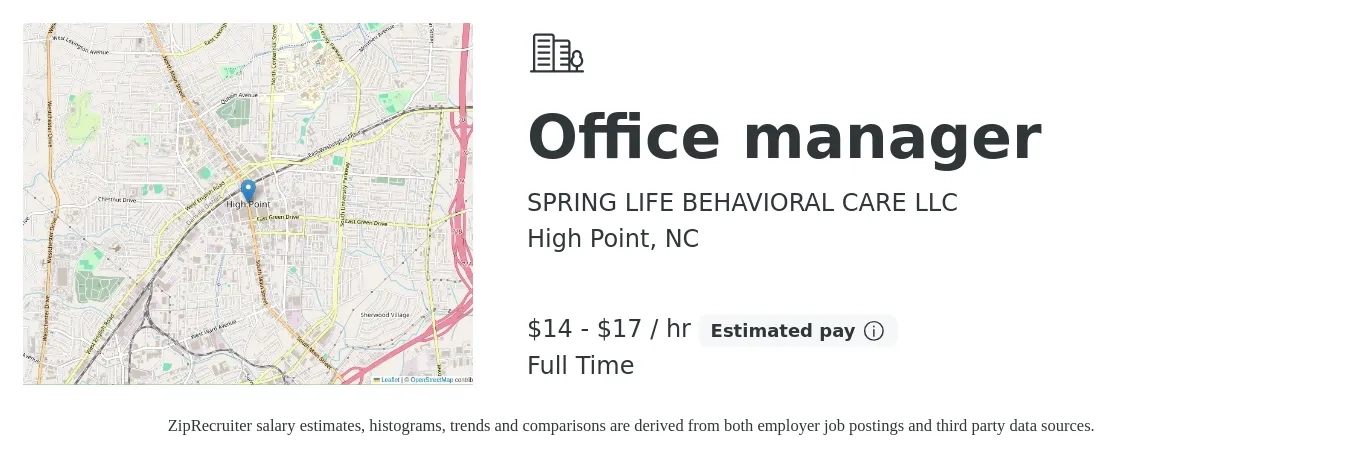 SPRING LIFE BEHAVIORAL CARE LLC job posting for a Office manager in High Point, NC with a salary of $15 to $18 Hourly with a map of High Point location.