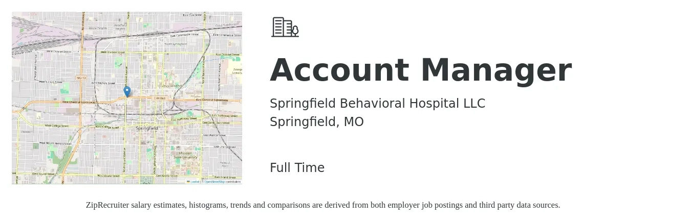 Springfield Behavioral Hospital LLC job posting for a Account Manager in Springfield, MO with a salary of $40,500 to $66,200 Yearly with a map of Springfield location.