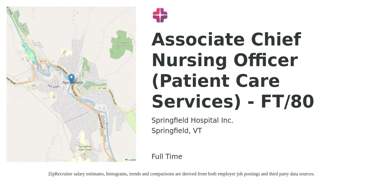 Springfield Hospital Inc. job posting for a Associate Chief Nursing Officer (Patient Care Services) - FT/80 in Springfield, VT with a salary of $90,500 to $168,900 Yearly with a map of Springfield location.