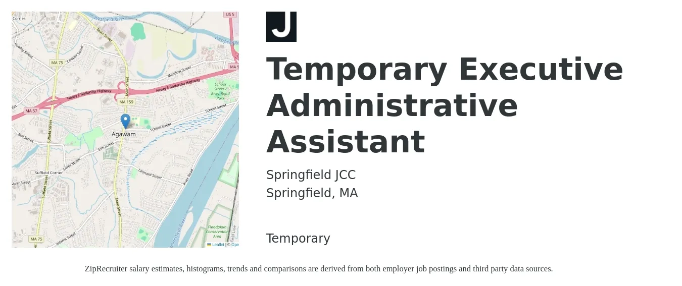 Springfield JCC job posting for a Temporary Executive Administrative Assistant in Springfield, MA with a salary of $23 to $36 Hourly with a map of Springfield location.