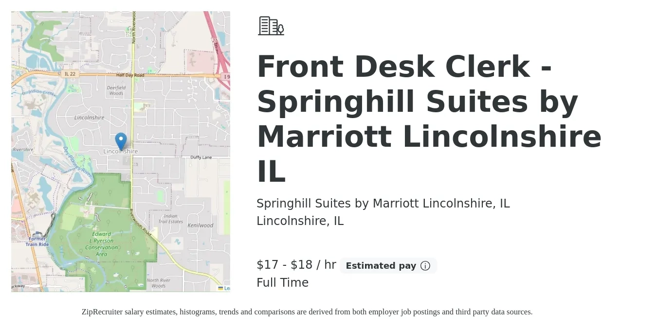 Springhill Suites by Marriott Lincolnshire, IL job posting for a Front Desk Clerk - Springhill Suites by Marriott Lincolnshire IL in Lincolnshire, IL with a salary of $18 to $19 Hourly with a map of Lincolnshire location.