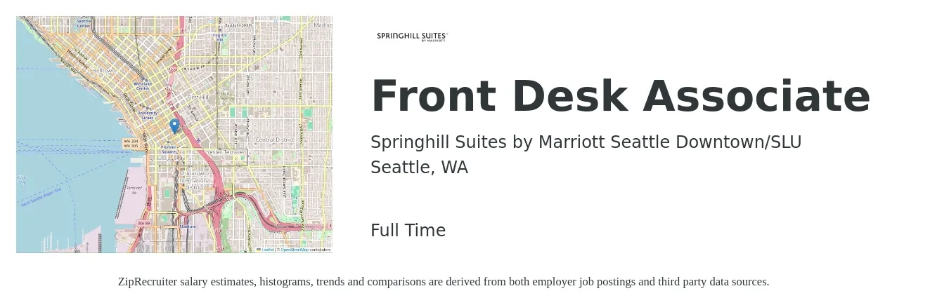Springhill Suites by Marriott Seattle Downtown/SLU job posting for a Front Desk Associate in Seattle, WA with a salary of $16 to $20 Hourly with a map of Seattle location.