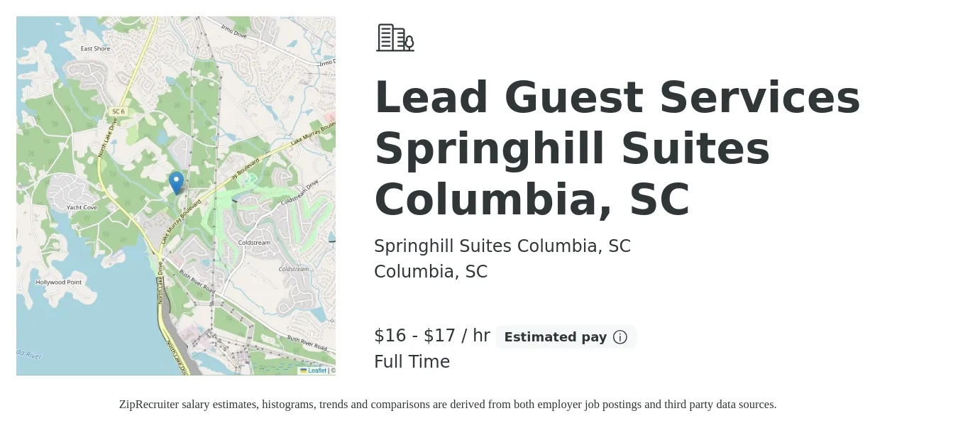 Springhill Suites Columbia, SC job posting for a Lead Guest Services Springhill Suites Columbia, SC in Columbia, SC with a salary of $17 to $18 Hourly with a map of Columbia location.