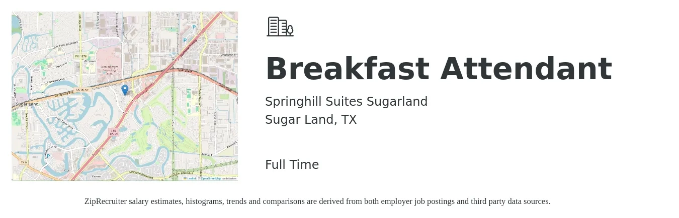 Springhill Suites Sugarland job posting for a Breakfast Attendant in Sugar Land, TX with a salary of $12 to $14 Hourly with a map of Sugar Land location.