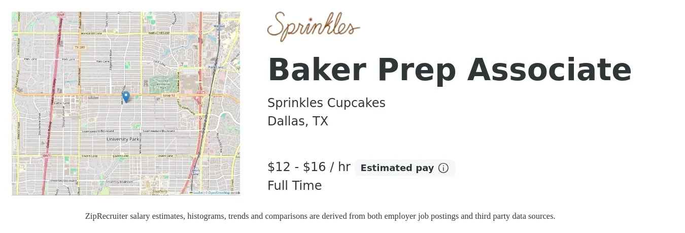 Sprinkles Cupcakes job posting for a Baker Prep Associate in Dallas, TX with a salary of $13 to $17 Hourly with a map of Dallas location.