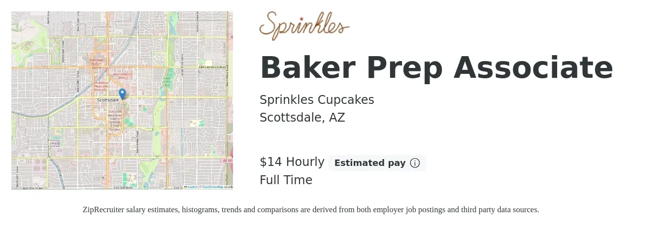 Sprinkles Cupcakes job posting for a Baker Prep Associate in Scottsdale, AZ with a salary of $15 Hourly with a map of Scottsdale location.