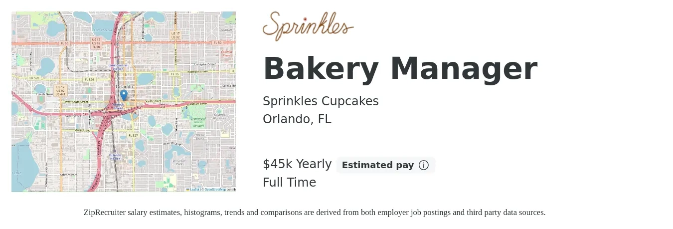 Sprinkles Cupcakes job posting for a Bakery Manager in Orlando, FL with a salary of $45,000 Yearly with a map of Orlando location.