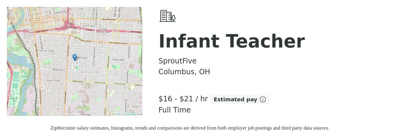 SproutFive job posting for a Infant Teacher in Columbus, OH with a salary of $17 to $23 Hourly with a map of Columbus location.