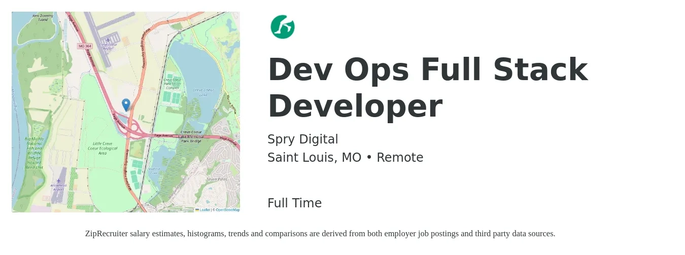 Spry Digital job posting for a Dev Ops Full Stack Developer in Saint Louis, MO with a salary of $95,000 to $125,000 Yearly with a map of Saint Louis location.