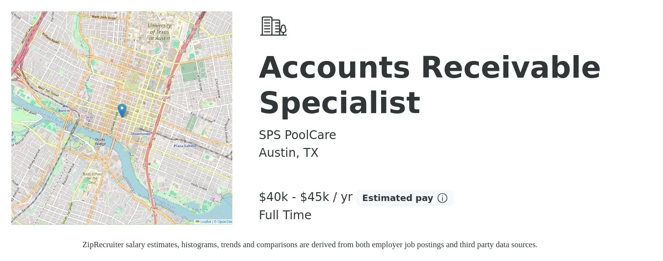 SPS PoolCare job posting for a Accounts Receivable Specialist in Austin, TX with a salary of $40,000 to $45,000 Yearly with a map of Austin location.