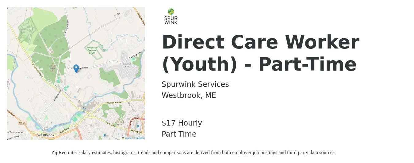 Spurwink Services job posting for a Direct Care Worker (Youth) - Part-Time in Westbrook, ME with a salary of $18 Hourly with a map of Westbrook location.