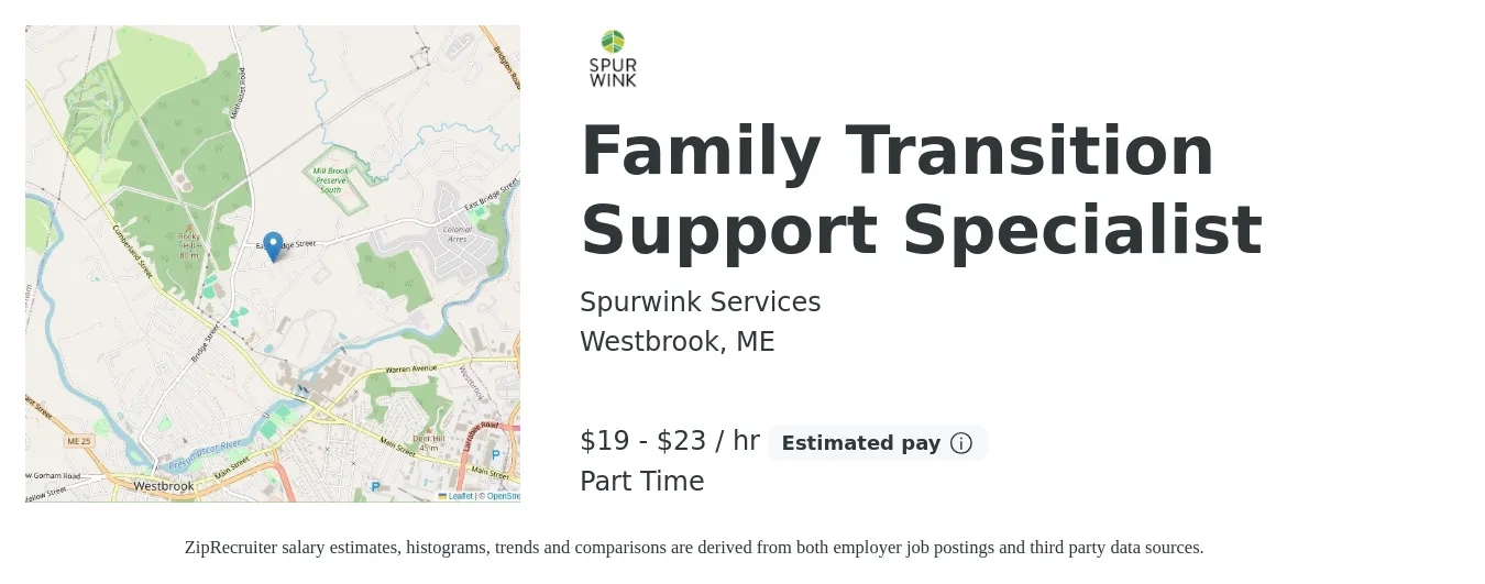 Spurwink Services job posting for a Family Transition Support Specialist in Westbrook, ME with a salary of $20 to $24 Hourly with a map of Westbrook location.