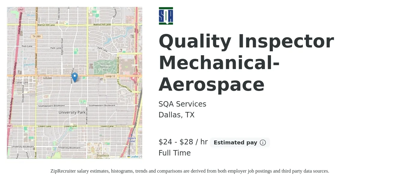 SQA Services job posting for a Quality Inspector Mechanical- Aerospace in Dallas, TX with a salary of $25 to $30 Hourly with a map of Dallas location.