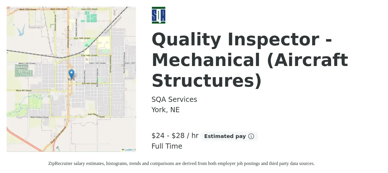 SQA Services job posting for a Quality Inspector - Mechanical (Aircraft Structures) in York, NE with a salary of $25 to $30 Hourly with a map of York location.