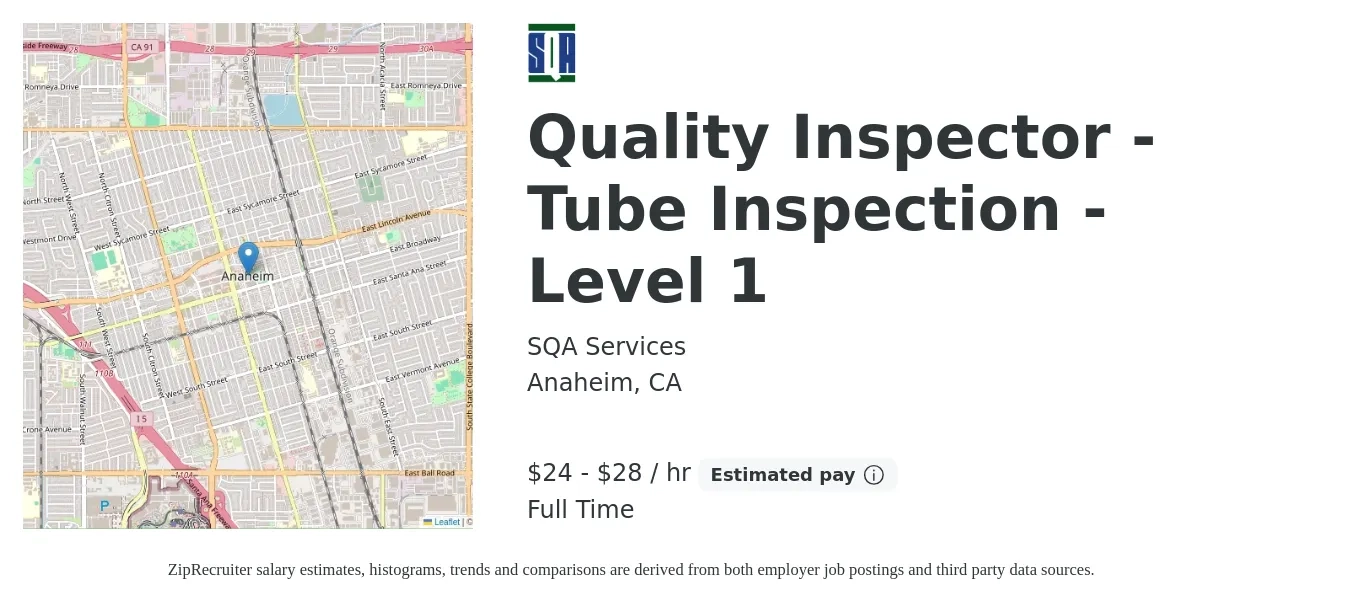 SQA Services job posting for a Quality Inspector - Tube Inspection - Level 1 in Anaheim, CA with a salary of $25 to $30 Hourly with a map of Anaheim location.