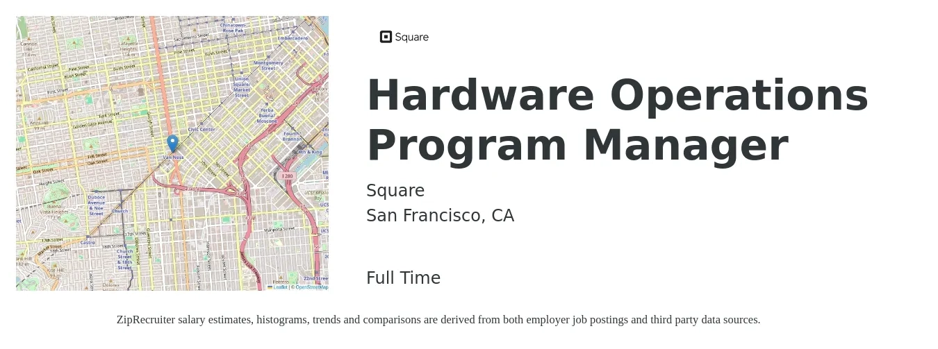 Square job posting for a Hardware Operations Program Manager in San Francisco, CA with a salary of $148,700 to $223,100 Yearly with a map of San Francisco location.