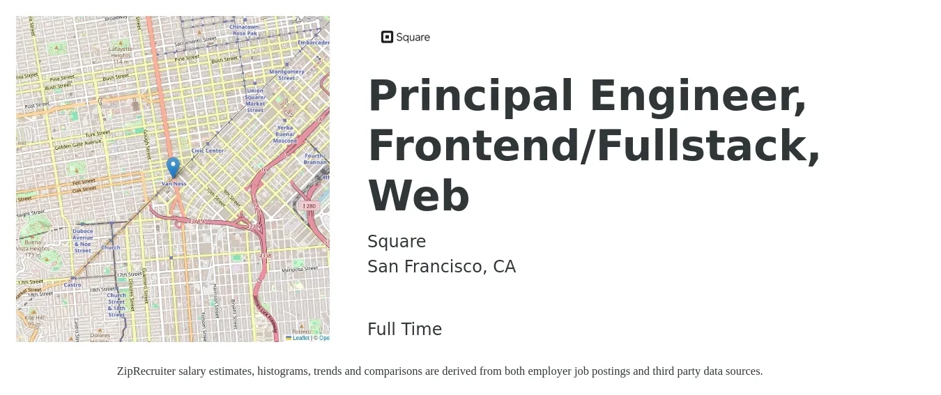 Square job posting for a Principal Engineer, Frontend/Fullstack, Web in San Francisco, CA with a salary of $290,000 to $435,000 Yearly with a map of San Francisco location.