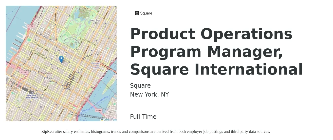 Square job posting for a Product Operations Program Manager, Square International in New York, NY with a salary of $142,000 to $213,000 Yearly with a map of New York location.