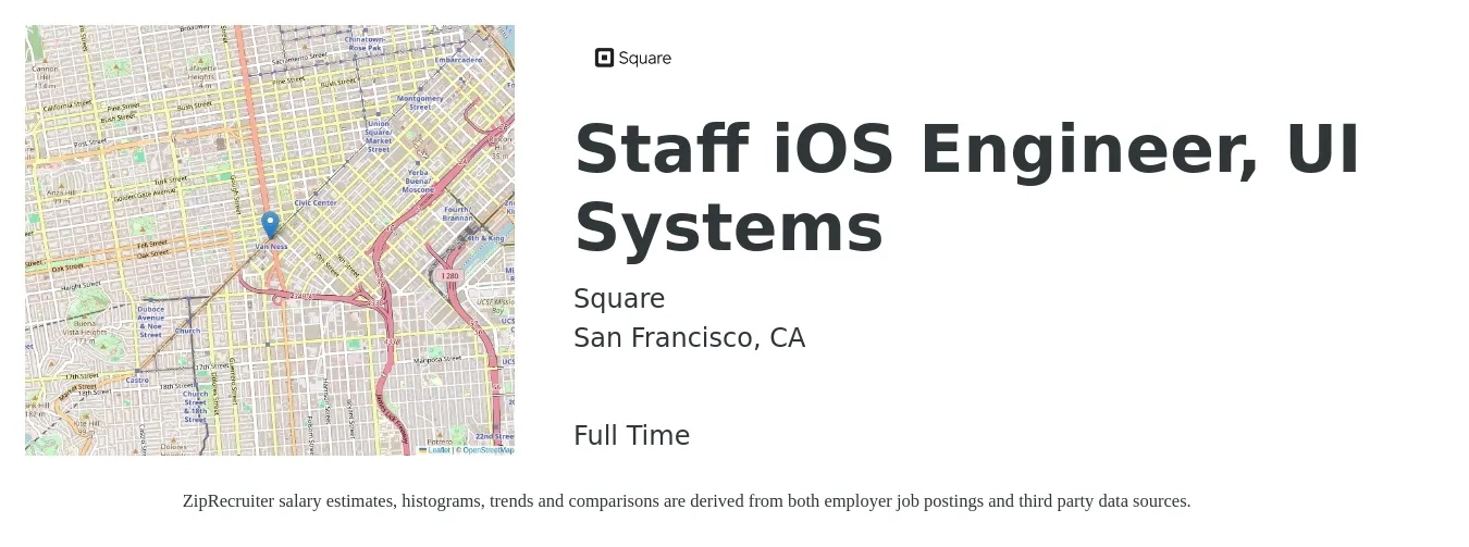 Square job posting for a Staff iOS Engineer, UI Systems in San Francisco, CA with a salary of $122,500 to $163,800 Yearly with a map of San Francisco location.