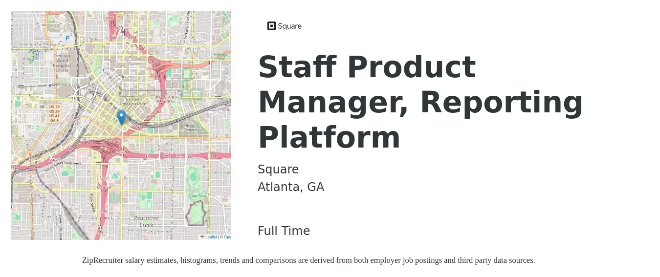 Square job posting for a Staff Product Manager, Reporting Platform in Atlanta, GA with a salary of $180,000 to $270,000 Yearly with a map of Atlanta location.