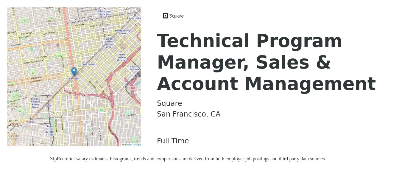 Square job posting for a Technical Program Manager, Sales & Account Management in San Francisco, CA with a salary of $122,900 to $184,300 Yearly with a map of San Francisco location.