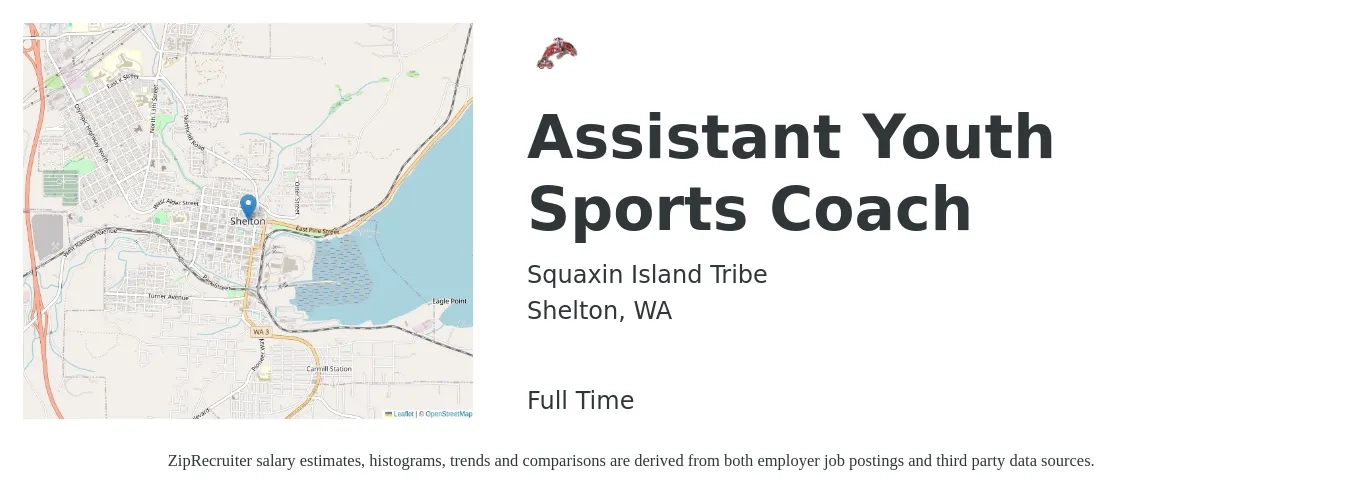 Squaxin Island Tribe job posting for a Assistant Youth Sports Coach in Shelton, WA with a map of Shelton location.