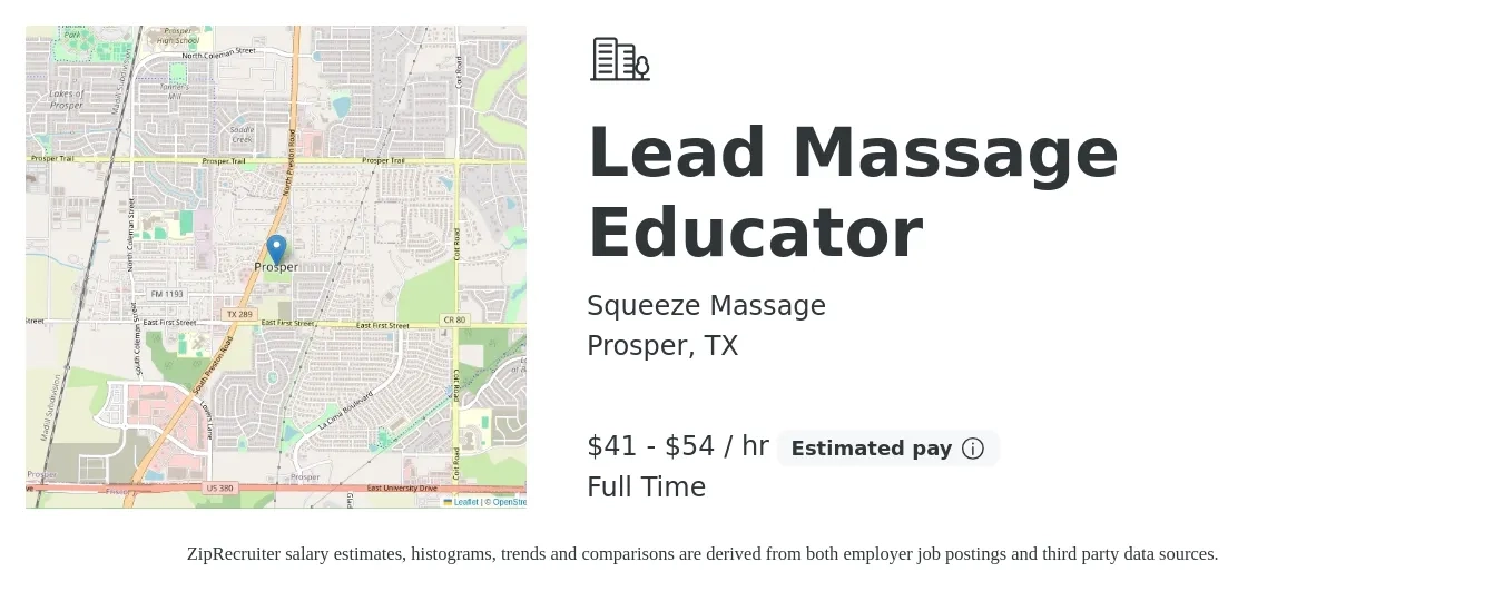 Squeeze Massage job posting for a Lead Massage Educator in Prosper, TX with a salary of $28 Hourly with a map of Prosper location.